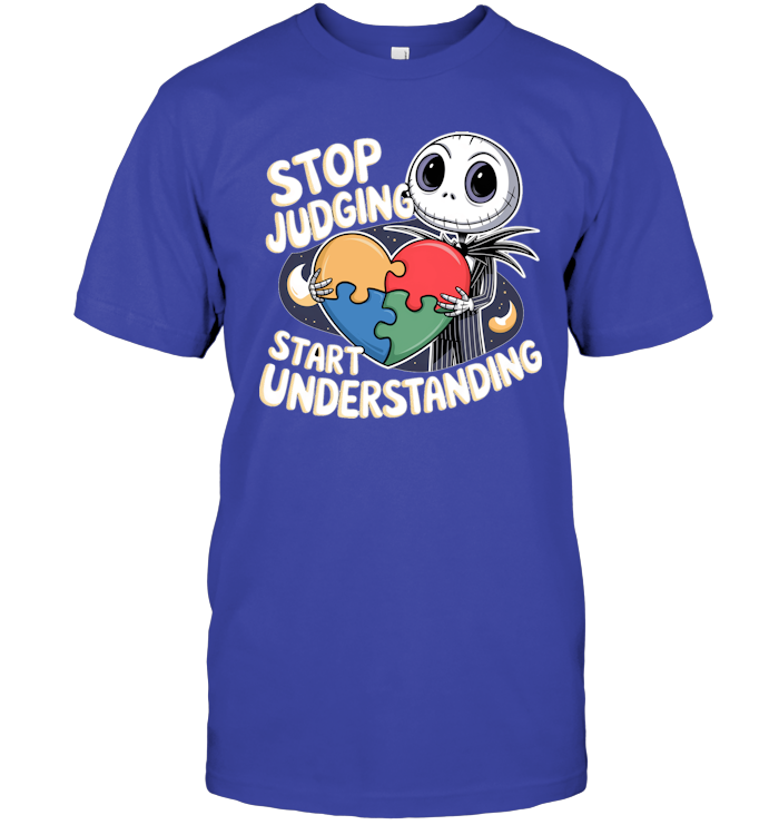 Stop Judging Start Understanding T-Shirts